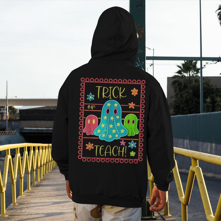 Trick Or Teach Neon Ghost Flower Teacher Spooky Halloween Men's Hoodie Back Print, funny design