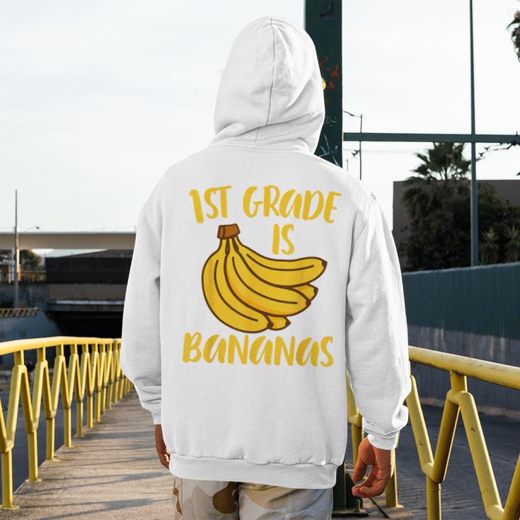 1st Grade Is Bananas Teacher Teaching Back To School Men's Hoodie Back Print, funny design 1st Grade Is Bananas Teacher Teaching Back To School Men's Hoodie Back Print, funny design