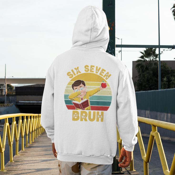 67 Meme Six Seven Bruh Retro Dabbing Teacher School Men's Hoodie Back Print, funny design
