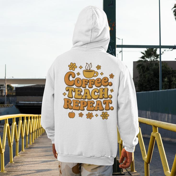 Groovy Coffee Teach Repeat Retro Teacher Men's Hoodie Back Print, Groovy Teacher Gifts, funny design Groovy Coffee Teach Repeat Retro Teacher Men's Hoodie Back Print, Groovy Teacher Gifts, funny design