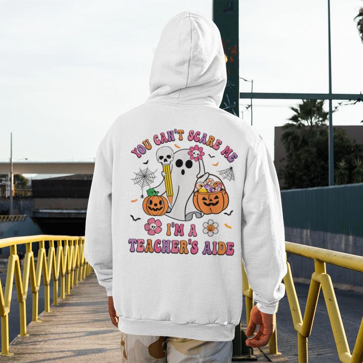 Halloween You Can't Scare Me I'm A School Teacher's Aide Men's Hoodie Back Print, funny design