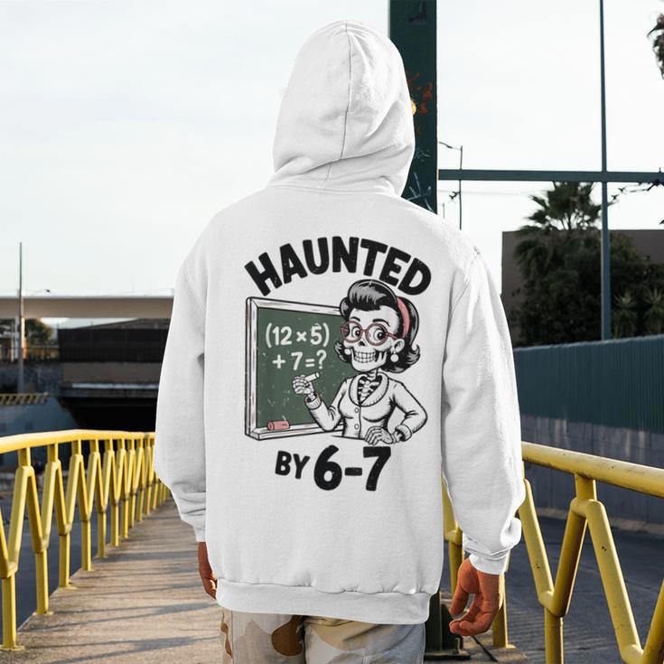 Haunted 67 Skeleton Math Teacher Halloween Costume Math Pun Men's Hoodie Back Print, funny design Haunted 67 Skeleton Math Teacher Halloween Costume Math Pun Men's Hoodie Back Print, funny design
