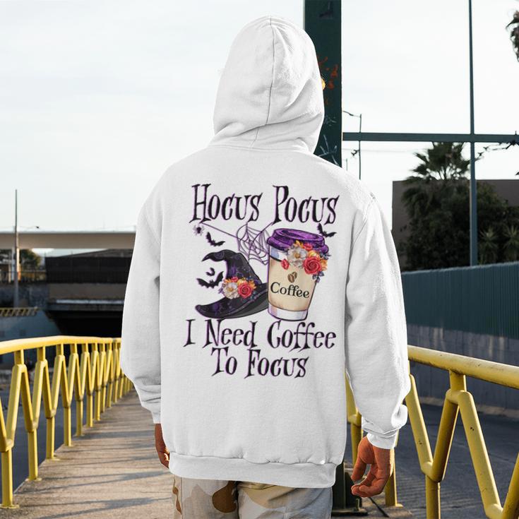 Hocus Pocus I Need Coffee To Focus Halloween Teacher Men's Hoodie Back Print, funny design Hocus Pocus I Need Coffee To Focus Halloween Teacher Men's Hoodie Back Print, funny design
