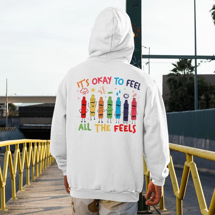 Its Okay To Feel All The Feels Mood Color Crayons Teacher Men's Hoodie Back Print, funny design Its Okay To Feel All The Feels Mood Color Crayons Teacher Men's Hoodie Back Print, funny design