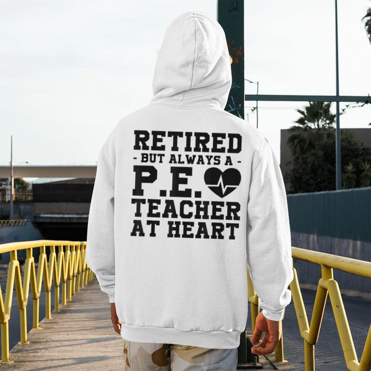 Retirement But Always A Pe Teacher At Heart Pride Shirt Men's Hoodie Back Print, Pe Teacher Gifts, funny design Retirement But Always A Pe Teacher At Heart Pride Shirt Men's Hoodie Back Print, Pe Teacher Gifts, funny design