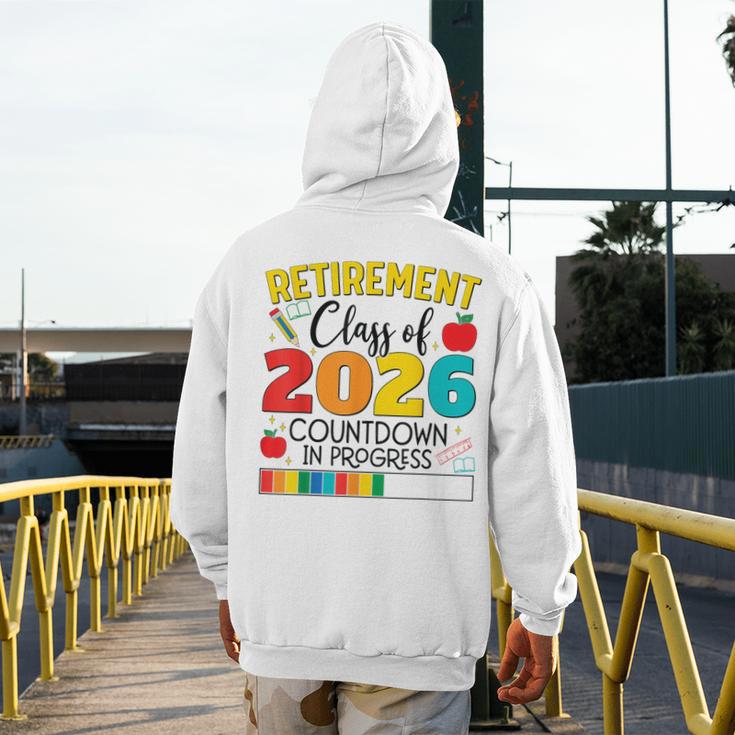 Retirement Class Of 2026 Countdown In Progress Teacher Men's Hoodie Back Print, funny design Retirement Class Of 2026 Countdown In Progress Teacher Men's Hoodie Back Print, funny design