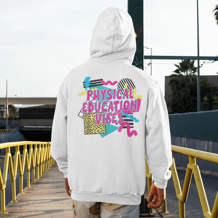 Retro Physical Education Vibes Gym Teacher Phys Ed Teacher Men's Hoodie Back Print, funny design