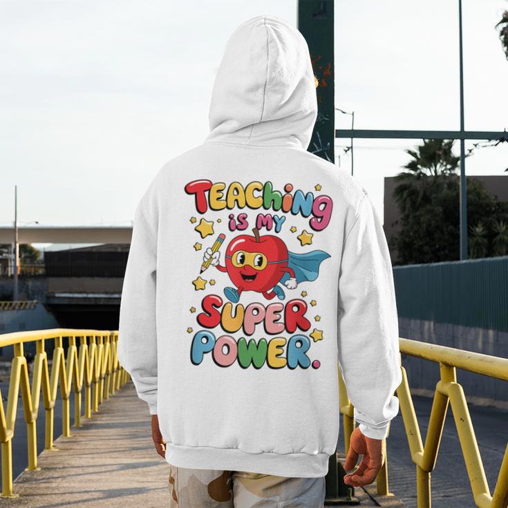 Retro Teaching Is My Superpower Apple Teacher Appreciation Men's Hoodie Back Print, funny design