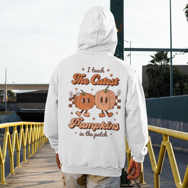 I Teach The Cutest Pumpkins In The Patch Retro Teacher Fall Men's Hoodie Back Print, funny design