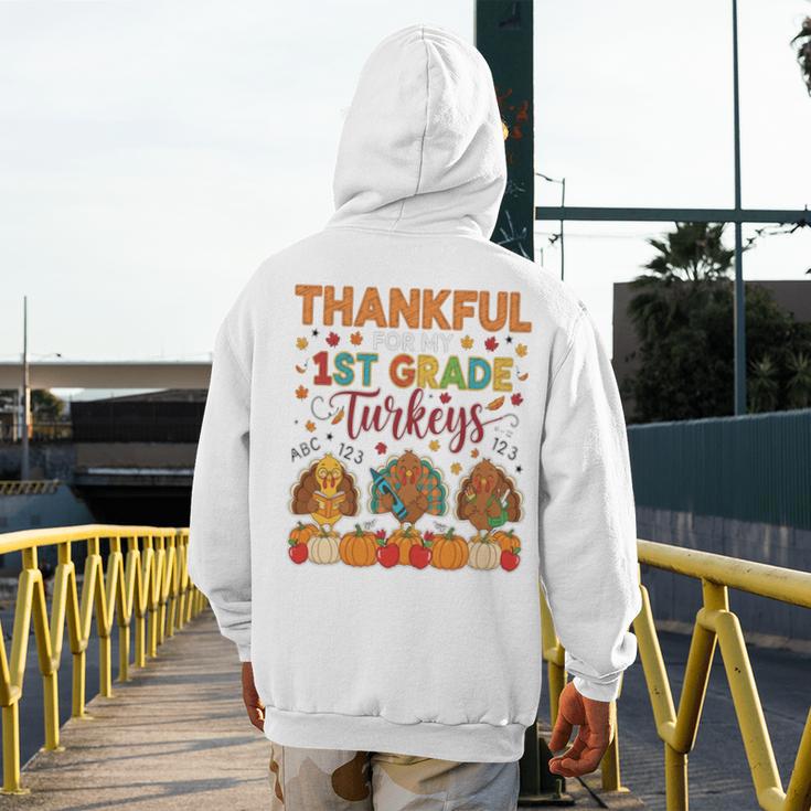 Teach Thanksgiving Teacher Thankful For My 1st Grade Turkeys Men's Hoodie Back Print, funny design Teach Thanksgiving Teacher Thankful For My 1st Grade Turkeys Men's Hoodie Back Print, funny design