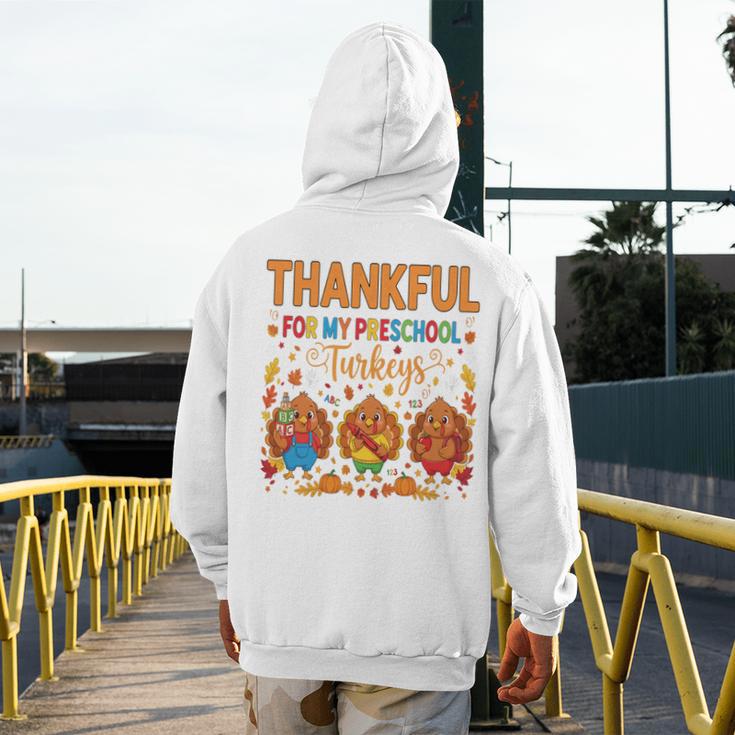 Teach Thanksgiving Teacher Thankful For My Preschool Turkeys Men's Hoodie Back Print, funny design