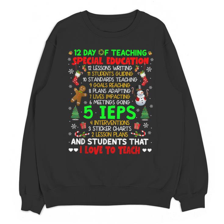 12 Days Of Teaching Special Education IEPS SPED Teacher Xmas Unisex Sweatshirt
