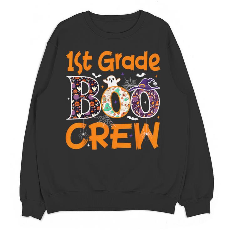 1st Grade Boo Crew First Grade Halloween Teacher Unisex Sweatshirt