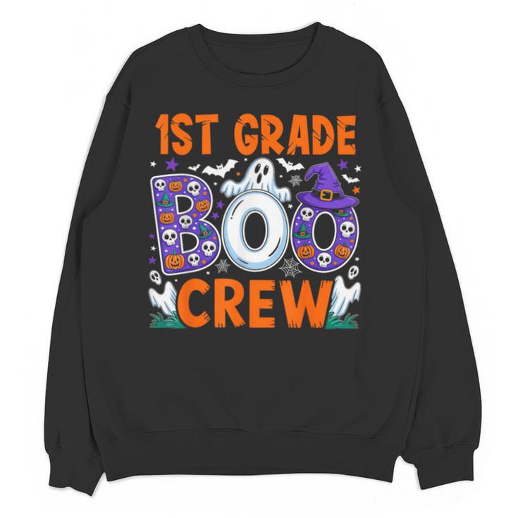 1st Grade Boo Crew First Grade Teacher Kids Happy Halloween Unisex Sweatshirt
