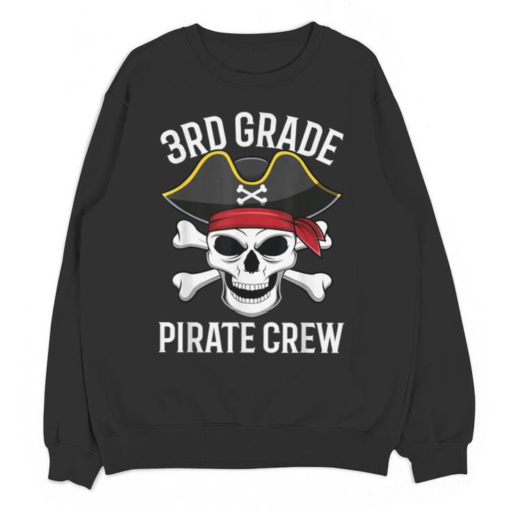 3rd Grade Pirate Crew Halloween Costume Student Teacher Unisex Sweatshirt