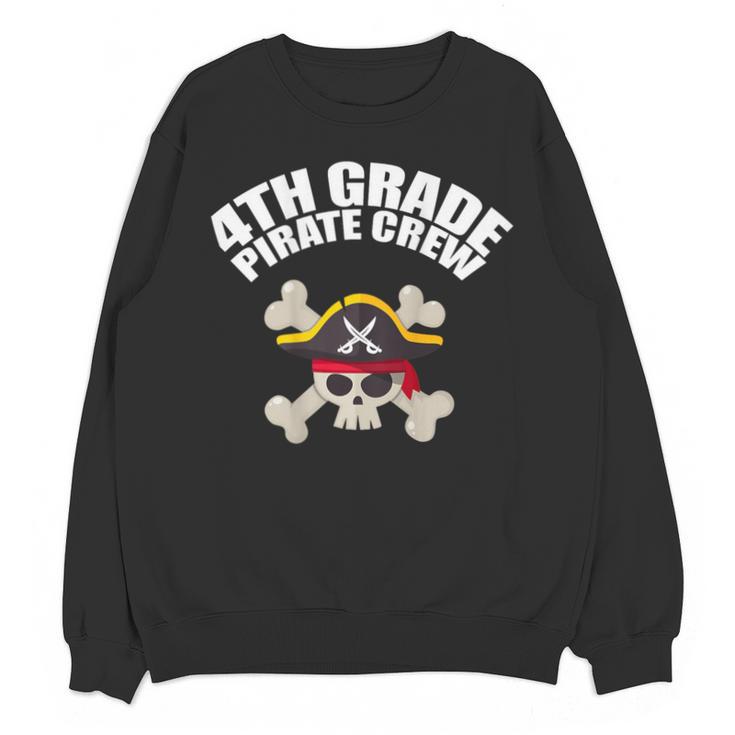 4th Grade Pirate Crew Halloween Costume Cool Teacher Student Unisex Sweatshirt