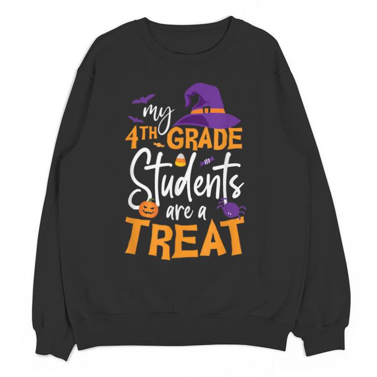 My 4th Grade Students Are a Treat Teacher Halloween Witch For Men Women Kids Unisex Sweatshirt
