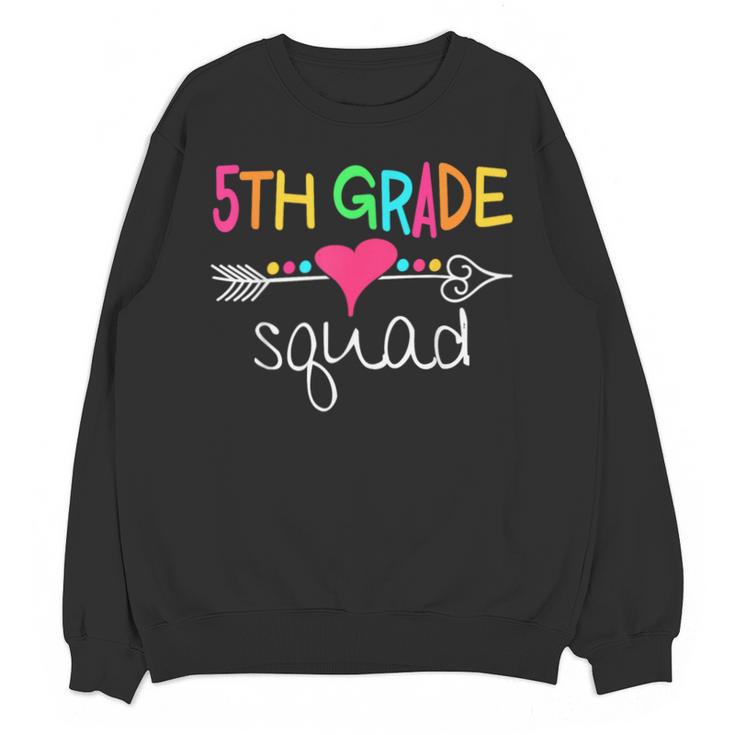 5th Grade Squad Fifth Teacher Student Team Back To School Unisex Sweatshirt