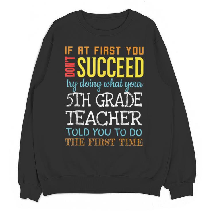 5th Grade Teacher Appreciation Unisex Sweatshirt
