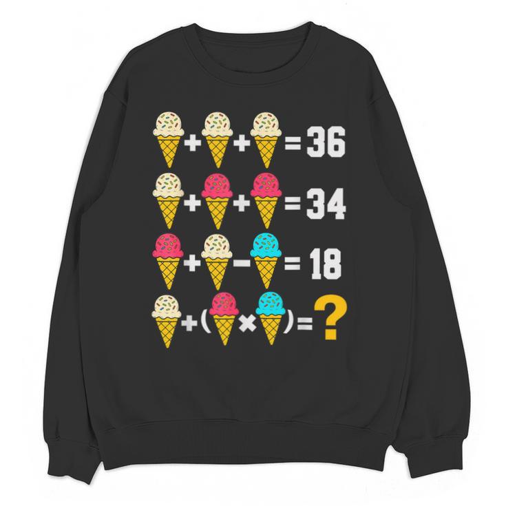 67 Ice Cream Drip Meme Order Of Operations Math Teacher Unisex Sweatshirt