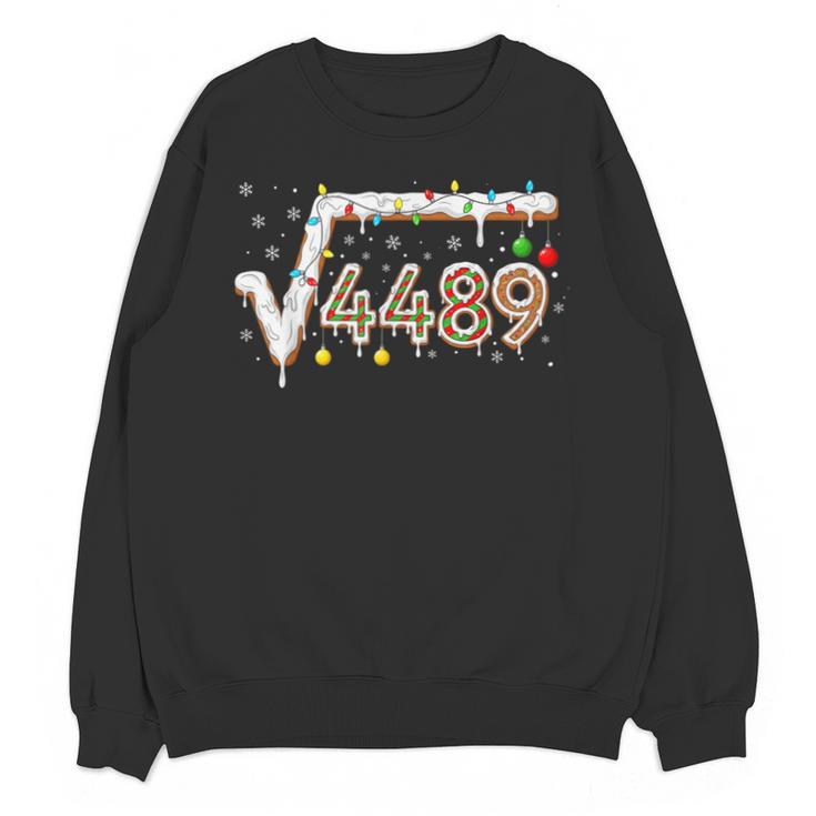 67 Meme Square Root 4489 Slang Math Teacher Christmas Unisex Sweatshirt