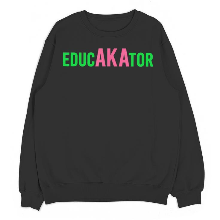 Aka Educator Educators & Teacher Crew School Squad Unisex Sweatshirt