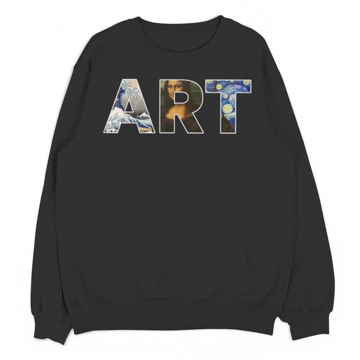 Art Artist Painting Teacher T Shirt Mona Lisa Great Wave For Men Women Unisex Sweatshirt