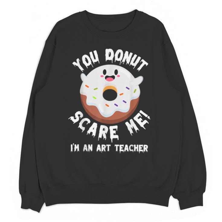 Art Teacher Halloween Donut Lover Costume Kawaii Monster Unisex Sweatshirt