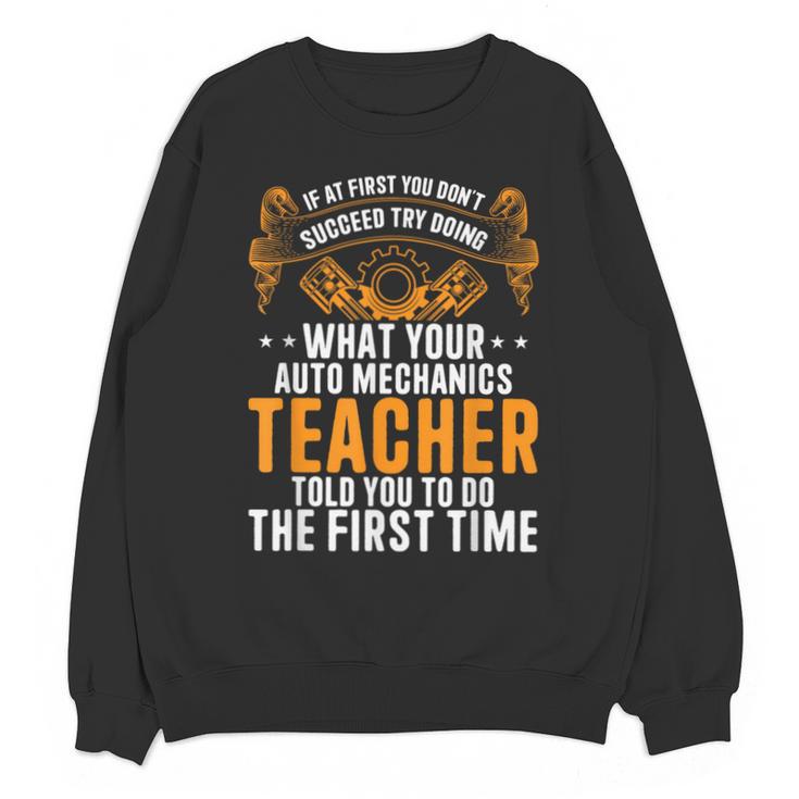 Auto Mechanic Teacher Car Repair Auto Mechanic Unisex Sweatshirt