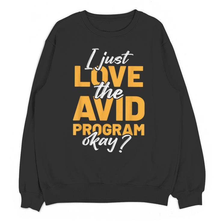 AVID Team Appreciation Essentials AVID Program Teacher Unisex Sweatshirt