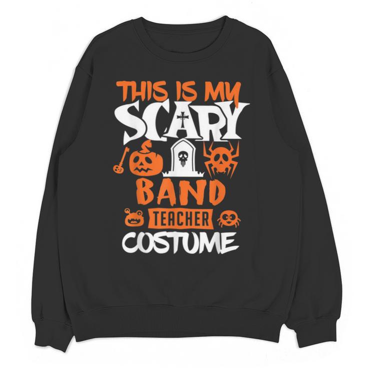 Band Teacher Halloween Shirt Costume School Marching Band For Men Women Unisex Sweatshirt
