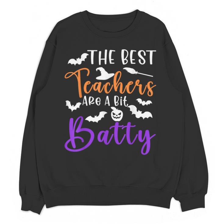The Best Teachers Are A Bit Batty Teacher Bat Halloween Unisex Sweatshirt