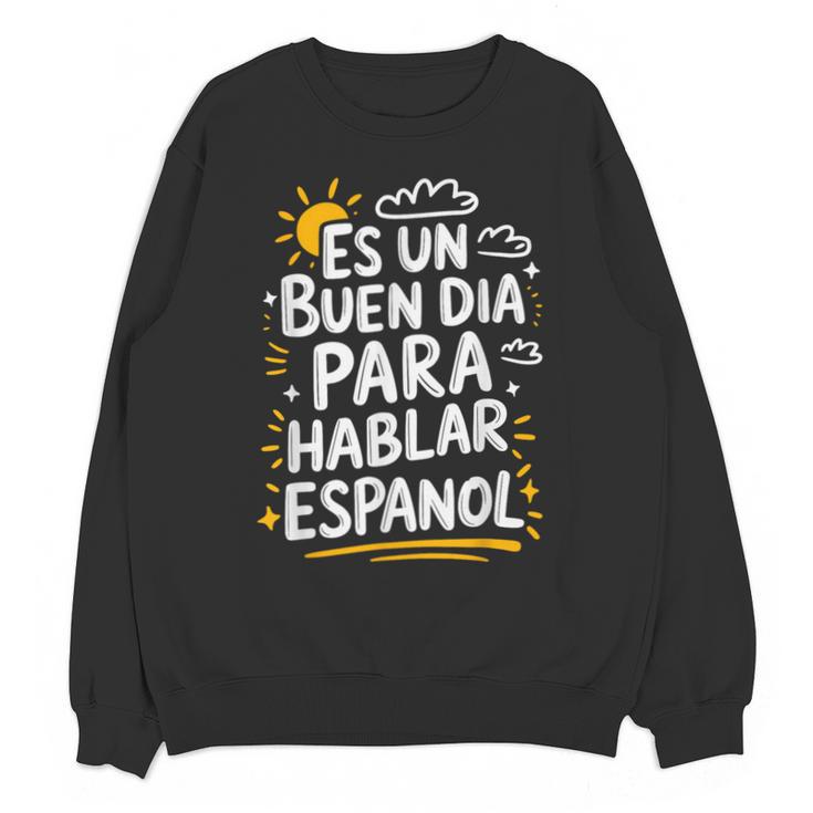 Bilingual Teacher Maestra Spanish Teacher Unisex Sweatshirt