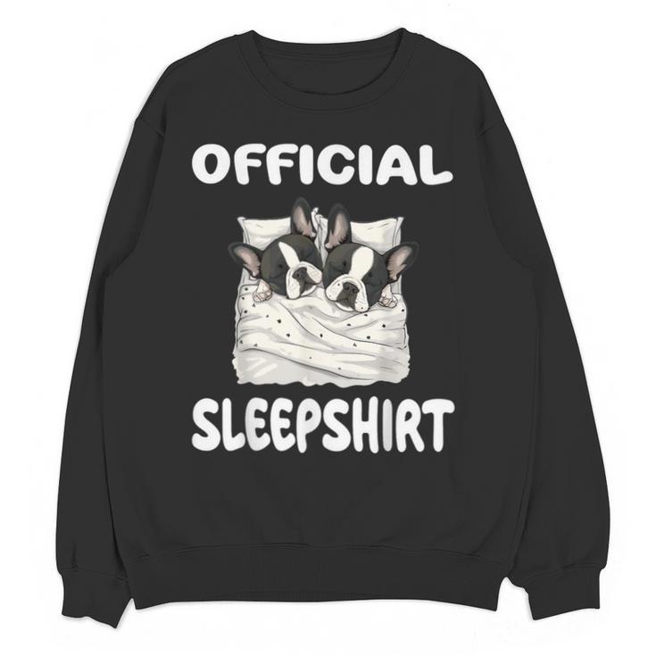Boston Terrier Dog Official Sleepshirt Pajamas Nightgown For Men Women Girls Kids Unisex Sweatshirt