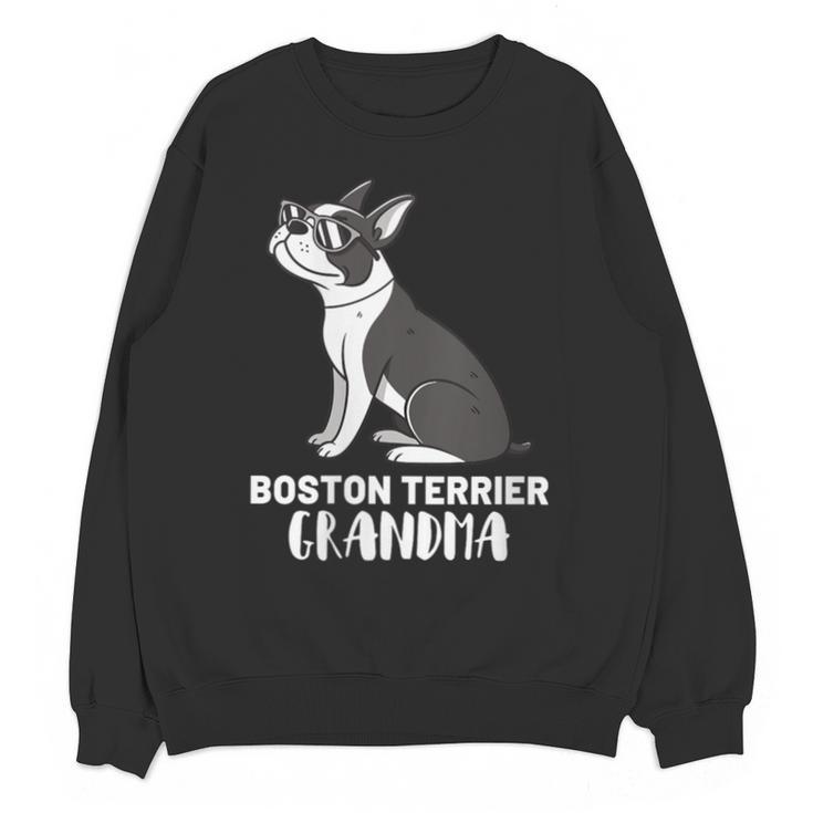 Boston Terrier Dog Owner Grandma Unisex Sweatshirt