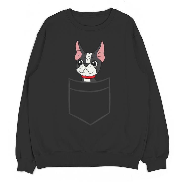 Boston Terrier Dog In The Pocket Boston Terrier For Men Women Girls Kids Unisex Sweatshirt