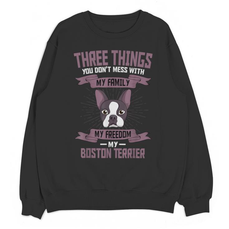 Boston Terrier Don't Mess With American Gentleman Dog Lover Unisex Sweatshirt