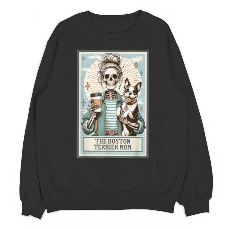 The Boston Terrier Mom Skeleton Spooky Season Halloween Unisex Sweatshirt