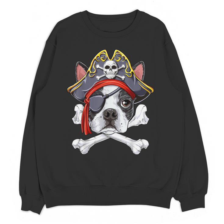 Boston Terrier Pirate T Shirt Jolly Roger Crossbones Skull Unisex Sweatshirt