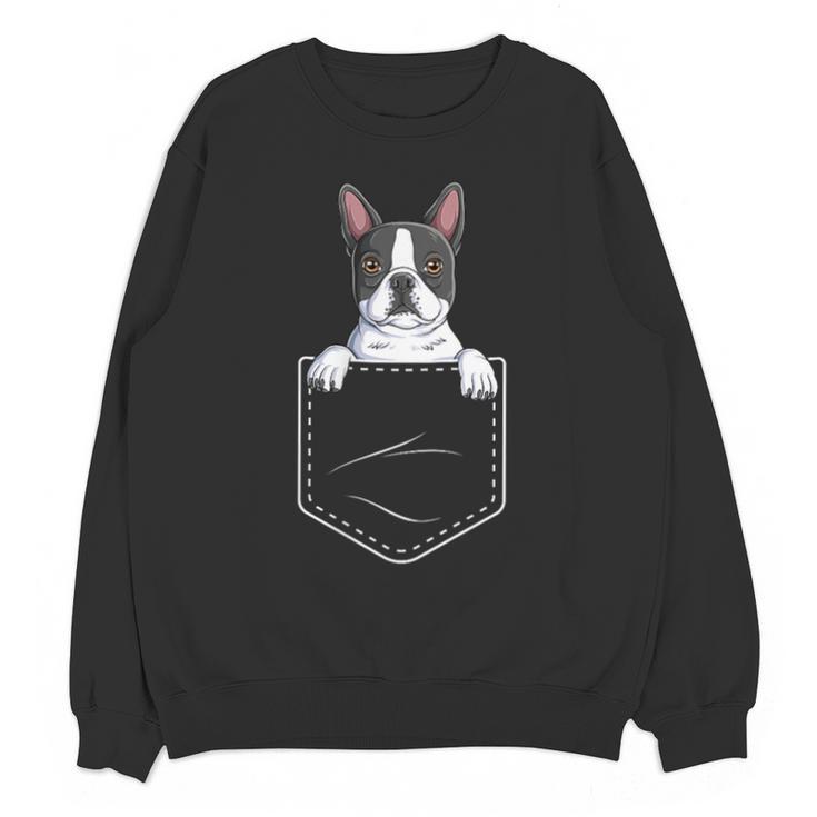 Boston Terrier In The Pocket Cute Boston Terrier Dog Lovers For Men Women Girls Kids Unisex Sweatshirt