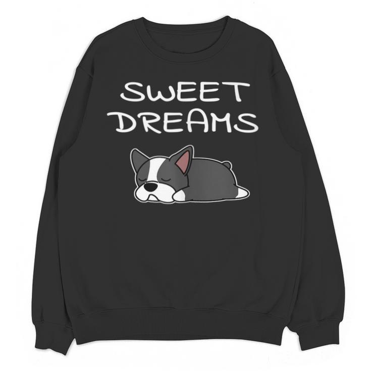 Boston Terrier Puppy Sweet Dreams Pajama For Bedtime Unisex Sweatshirt