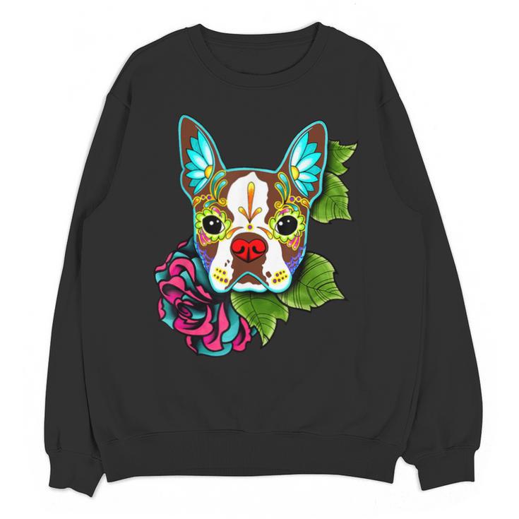 Boston Terrier In Red Day Of The Dead Sugar Skull Dog Unisex Sweatshirt