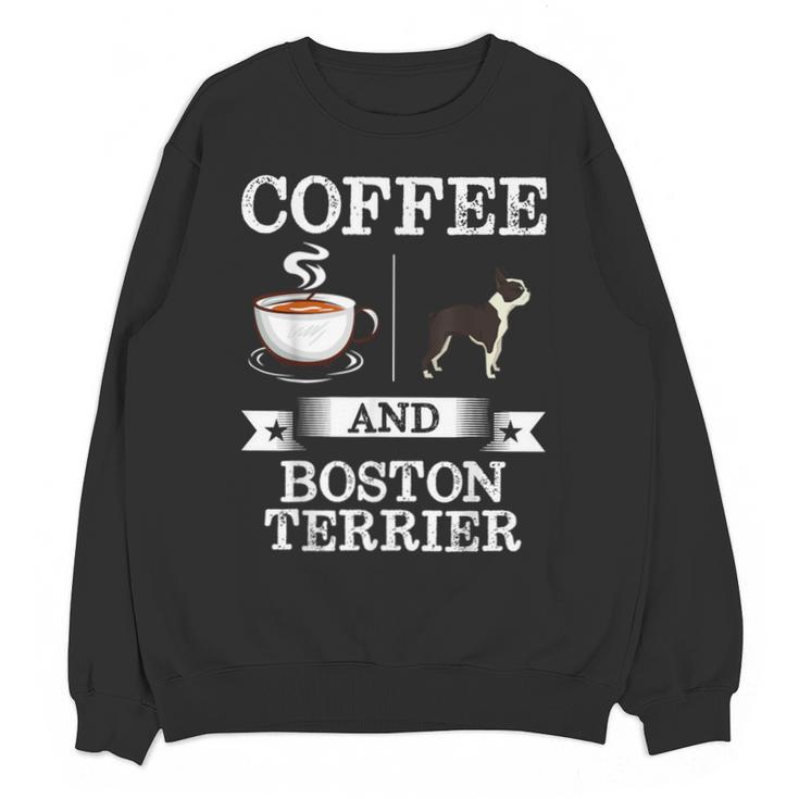 Boston Terrier Shirt Coffee And Boston Terrier Cute Dog  For Men Women Girls Kids Unisex Sweatshirt