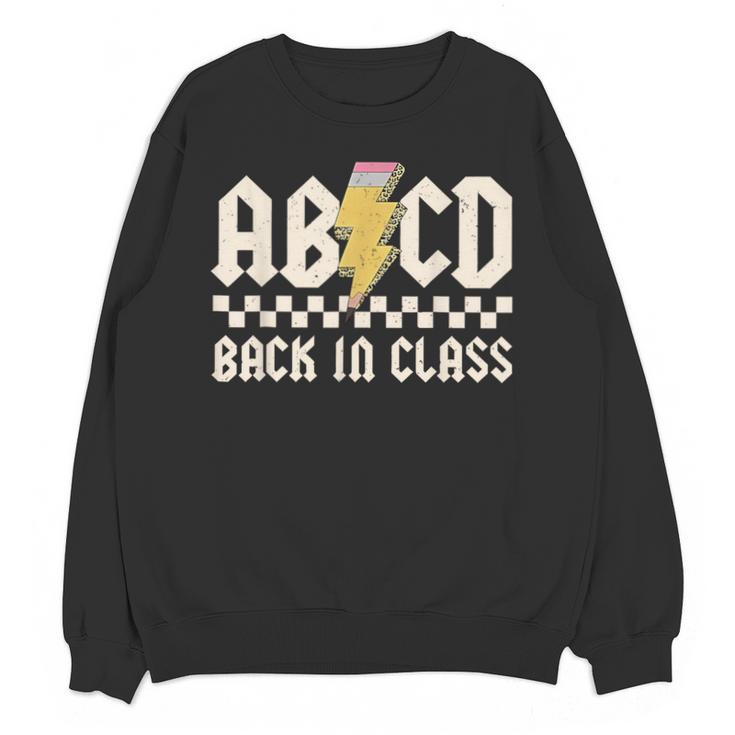 Boys Girls Teachers Rock Back To School ABCD Back In Class Unisex Sweatshirt