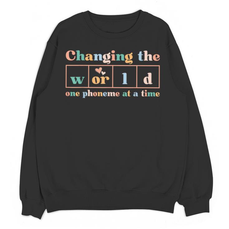 Changing The World Science Of Reading Women Men -Adults Dyslexia Teacher Unisex Sweatshirt