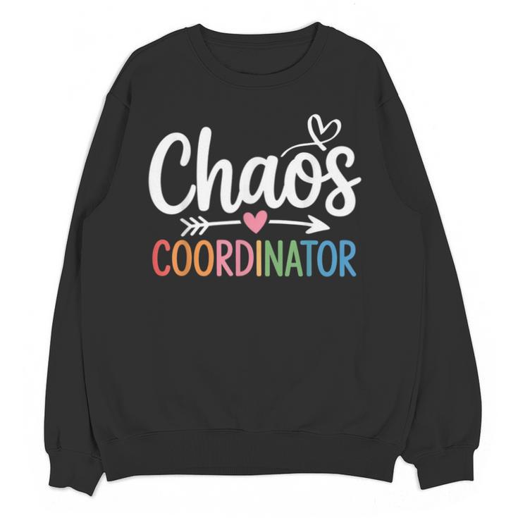 Chaos Coordinator Teacher Student Back To School 2025 Unisex Sweatshirt