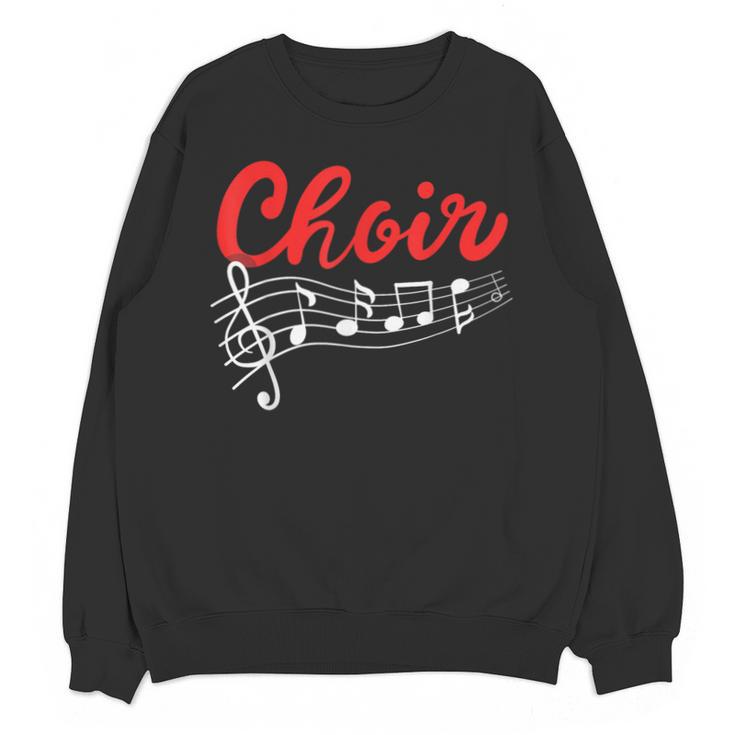 Choir Chorister Choir Teacher Choir Director Unisex Sweatshirt
