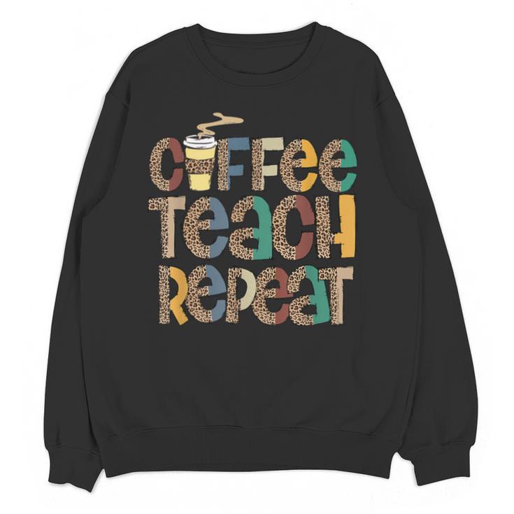 Coffee Teach Repeat Leopard Print Back To School Teachers Unisex Sweatshirt