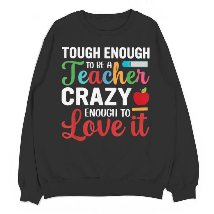 Crazy Teacher Men Women School Teachers Unisex Sweatshirt