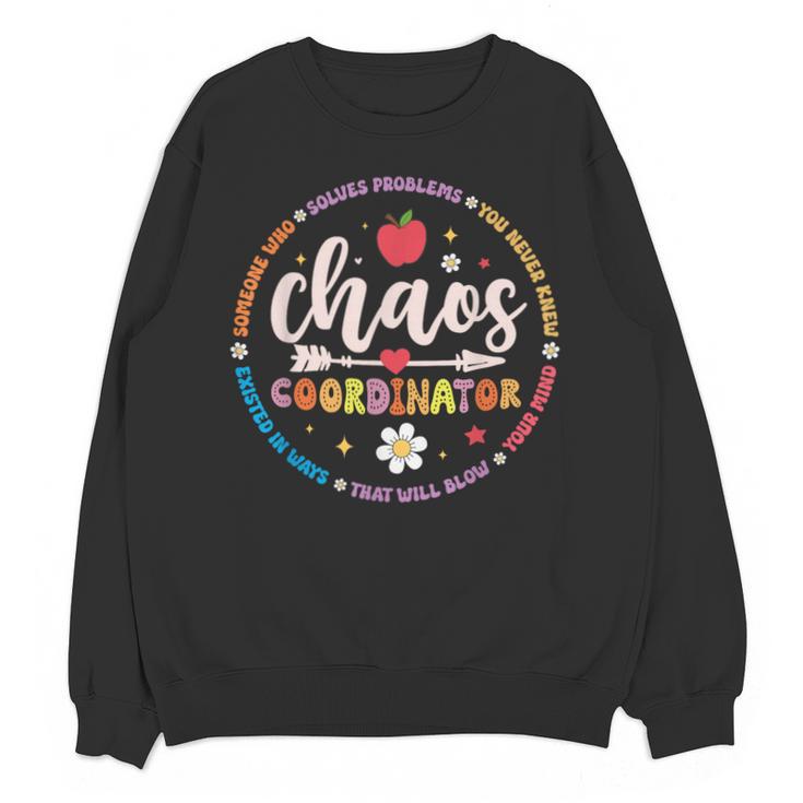 Cute Chaos Coordinator Teacher First Day Of School Unisex Sweatshirt